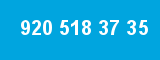 920 518 37 35